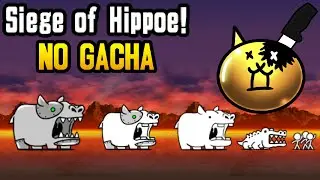 The Battle Cats: Siege of Hippoe!, Super Metal Hippoe NO GACHA
