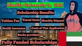 Khalifa University Scholarships For Bs Ms and Phd Students/Fully Funded/ UAE Automatic Scholarship
