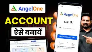Angel One App Account Kaise Banaye | How To Open Demat Account In Angel One