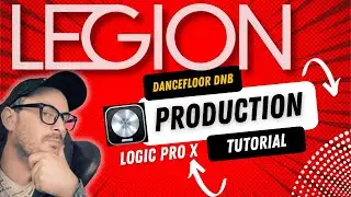 Legion DNB  Patreon Tutorial - Dancefloor DNB breakdown