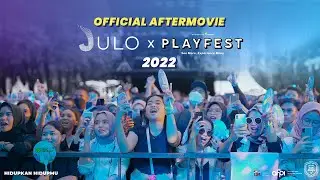 Aftermovie JULO on Playfest 2022