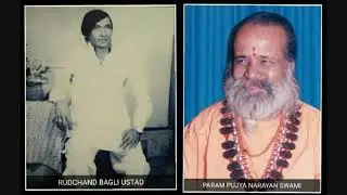 Param Pujya Narayan Swami & Ustad Rudchand Bagli | Nazim Mir