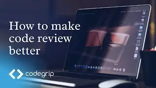 How to make Code Review Better