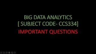 important questions Big data Analytics CCS334#regualtion 2021CCS334#BDA