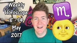 Weekly Horoscope for May 8 - 14, 2017 | Gregory Scott Astrology
