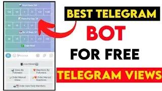 Free Telegram Views | Best Telegram Bot 2025 | Free Telegram Bot for Free Telegram views