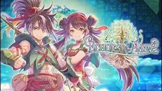 Echoes of Mana - Animation Trailer