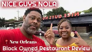 NICE GUYS NOLA RESTAURANT REVIEW| Black Owned| New Orleans| Eating with Mete and I