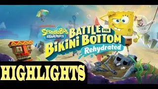 BowserGalaxy10 Let's Play Highlights: Spongebob Battle for Bikini Bottom Rehydrated