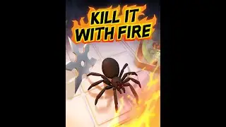 Kill It With Fire 1| Down The spider Hole| ep 4