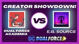 DC Dual Force Creator Showdown feat. @EGSorce- Friday Night Fights!