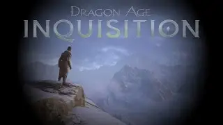 Dragon Age Inquisition Fan Tribute