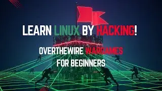 Learn Linux by Hacking! OverTheWire Wargames for Beginners