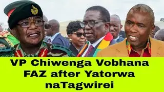 VP Chiwenga Confront Tagwirei Direct nenyaya yeFAZ Tagwirei recruits Youths kuFAZ
