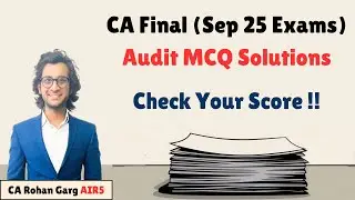 CA Final Sep 25 Audit Paper MCQ Solutions