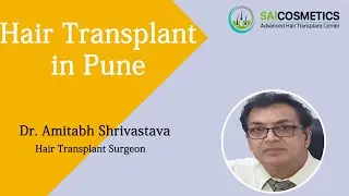 Hair Transplant in Pune | Best Results Cost & Surgeon of Hair Transplant in Pune