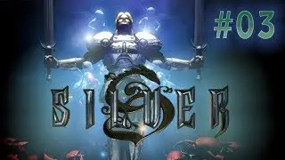 Прохождение игры Silver /1999 года/  (серия 3)  Оракул