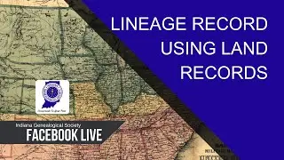 Lineage Research Using Land Records