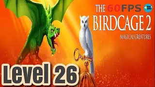 The Birdcage 2: Level 26 All Gems + Letter , iOS/Android Walkthrough