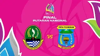 FINAL: Jawa Barat vs Papua Pegunungan | Piala Pertiwi Putaran Nasional 2025