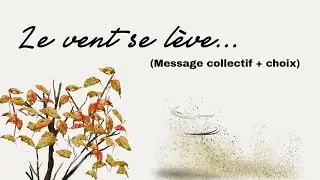 Message collectif + choix&hellip;. #collectif  #vent   #tiragechoix 