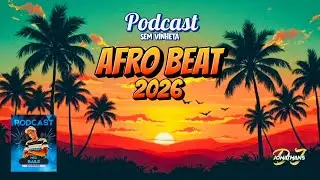Funk Afro Beat 2026 Fevereiro #jonathansdj #dj #podcast 