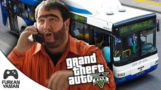 GTA 5 RECEP İVEDİK OTOBÜS ŞOFÖRÜ!!