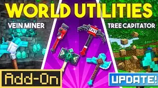 WORLD UTILITIES ADDON &mdash; лучший инструмент для выживания в Minecraft Bedrock.