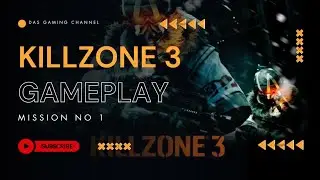 KILLZONE 3 GAMEPLAY MISSION NO 1 #killzone #killzone3 #gaming #playstationgamer @Dasgaming-e8u
