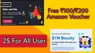 Huobi Pro New Loot,Free Amazon Voucher of ₹100/₹200