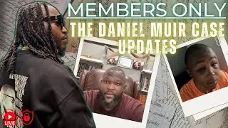 Daniel Muir Case Pre-Show disclosure and briefing, of public records & court filings.