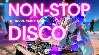 11 Hours of Non-Stop Disco 🕺💃 | Funky Dance Party Loop Music