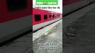🇮🇳vs🇯🇵#railwaychallenge #indiantrains #railwayworld #trainspeed #indianrailways #trainspeed