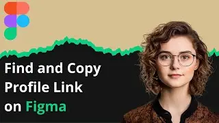 How to Find and Copy Profile Link on Figma