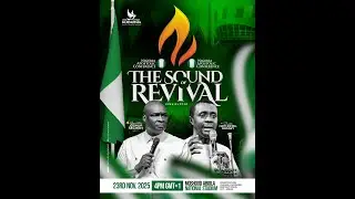 SOUND OF REVIVAL NIGERIA 2025 WITH APOSTLE JOSHUA SELMAN ||23||11||2025