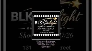 BLK Starlight Music Showcase 02/27/26