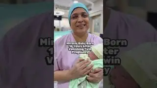 Miracle Baby Born 18 Years After Vanishing Twin Pregnancy