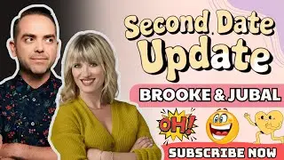 BROOKE AND JUBAL SECOND DATE UPDATE | A SIMPLE DATE THAT TURNED SURPRISINGLY COMPLICATED