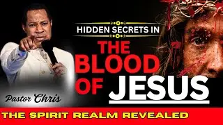 Hidden Secrets In The Blood Of Jesus Revealed By Pastor Chris Oyakhilome In Bible Study