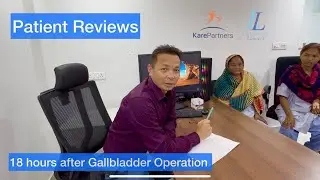 Taking reviews of the Laparoscopic Gallbladder Operation patients.