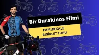Bisiklet ile Pamukkale Turu-Final #4