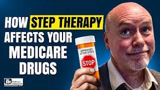 Как пошаговая терапия влияет на ваши лекарства Medicare 🤔💊