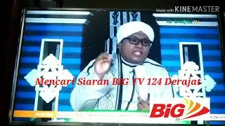Mencoba Mencari Siaran Kuband Gratis di Big TV JCSat4B  124E
