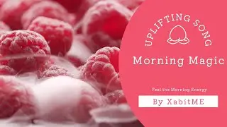 Morning | Song Video