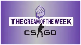 1PVCS, storen_live, KRL_STREAM... - The Cream of the week de CS:GO #1