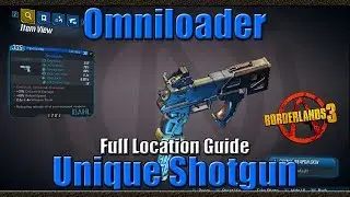 Borderlands 3 | The Omniloader | Unique Pistol | Full Location Guide