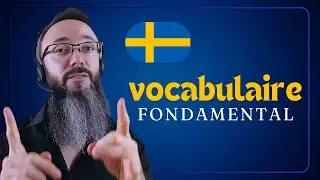Comprendre le su&eacute;dois, un mot &agrave; la fois (cours de vocabulaire)