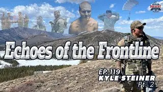 Inside the Secret Mindset of Special Forces | Kyle Steiner - Part 2