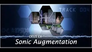 Deus Ex: Sonic Augmentation - Tears in Rain (Seattle - Lower Seattle & Heron's Loft) by Level 99