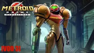 Metroid Prime Remastered VOD 3
